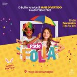 Pátio-Folia-Pátio-Alcântara