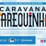 Projeto Caravana Carequinha - Divulgação (3)