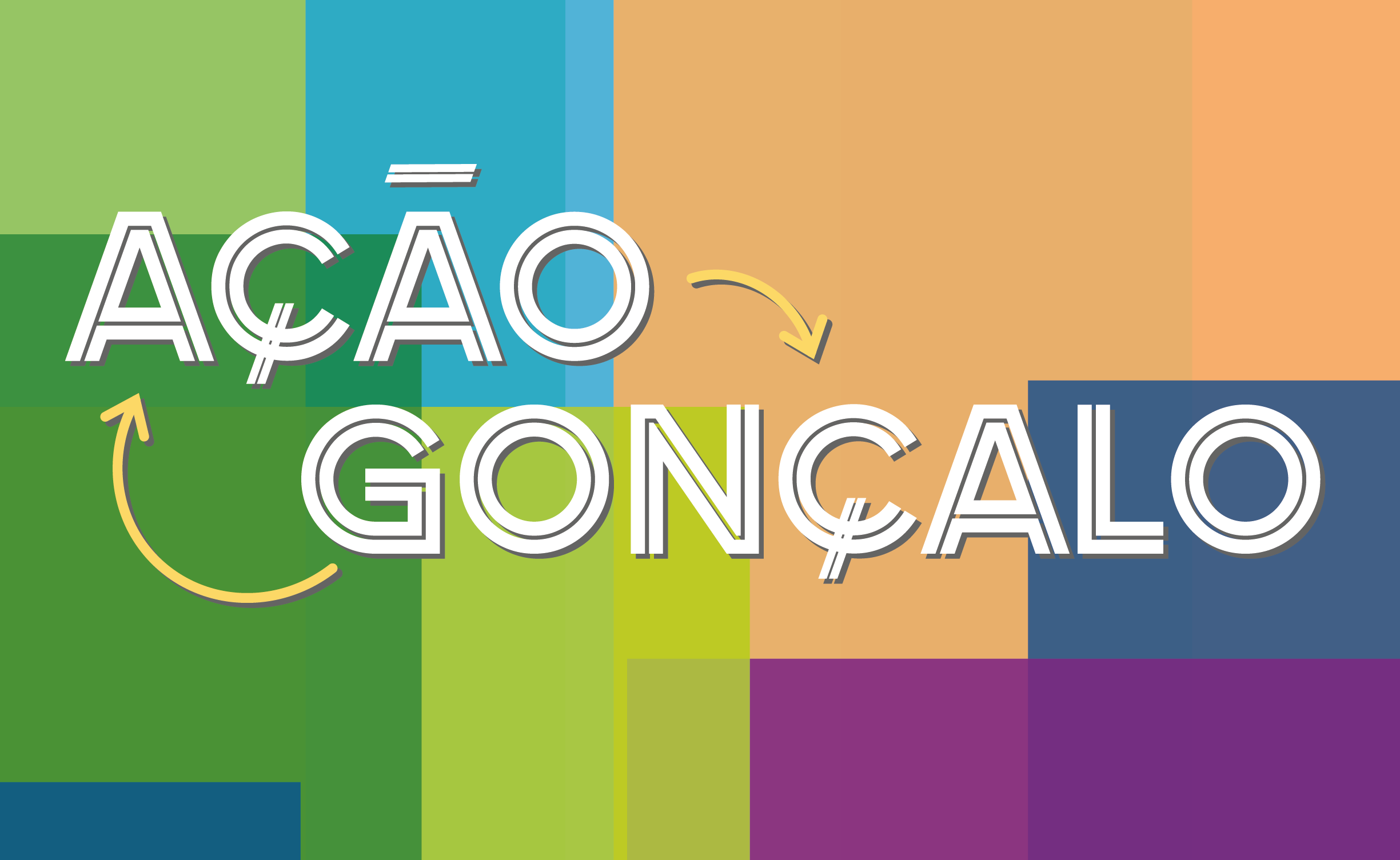 AÇÃO GONÇALO