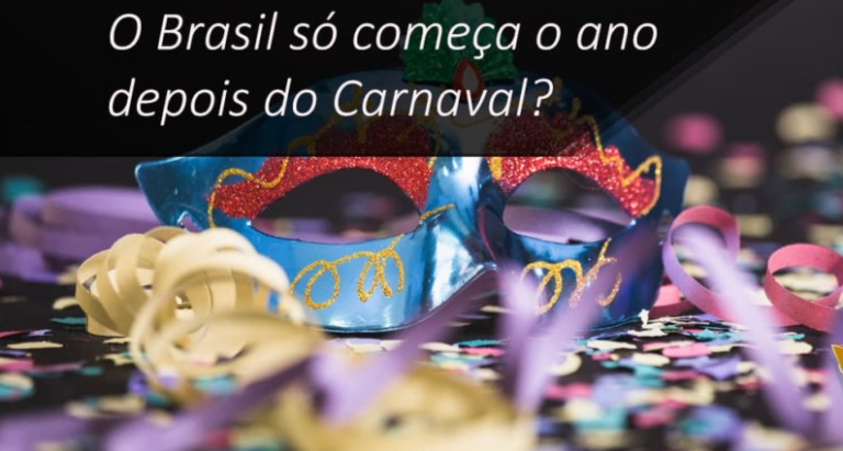 O BRASIL DEPOIS DO CARNAVAL