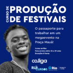 Curso de Produção de Festivais