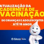 Itaboraí realiza Estratégia para Atualização da Caderneta de Vacinação de crianças e adolescentes até 19 anos