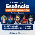 Casa de Cultura de Itaboraí recebe a exposição “Essência em Movimento”, de Anna Siqueira