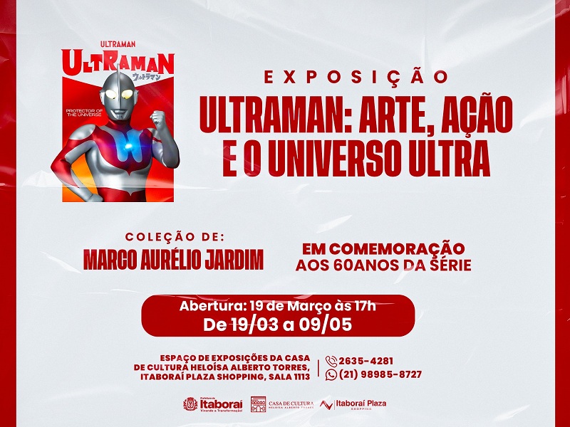 Casa de Cultura de Itaboraí recebe exposição especial em comemoração aos 60 anos de Ultraman