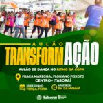 Itaboraí promove “Aulão TransformAção” em clima de Copa do Mundo na Praça Marechal Floriano Peixoto