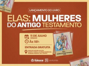 Casa de Cultura Heloísa Alberto Torres recebe lançamento do livro Elas Mulheres do Antigo Testamento